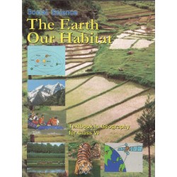 The Earth Our Habitate - Geogrophy Class 6